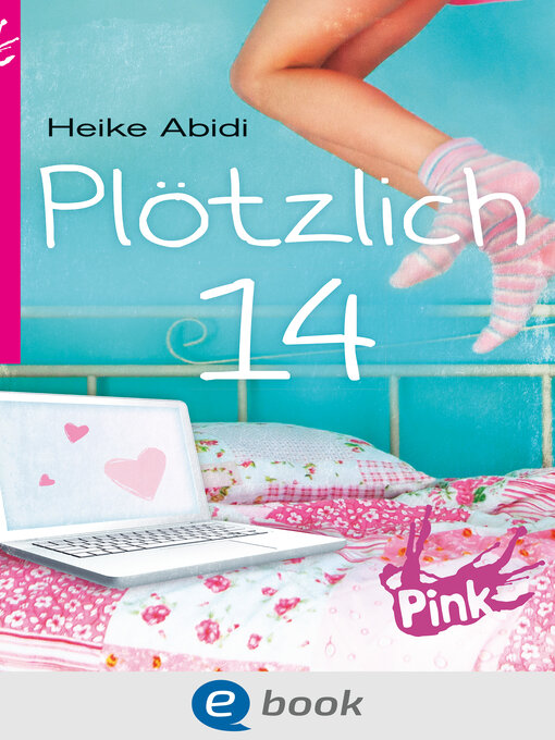Title details for Plötzlich 14 by Heike Abidi - Available
